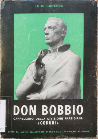 Don Bobbio, cappellano della Divisione partigiana Coduri